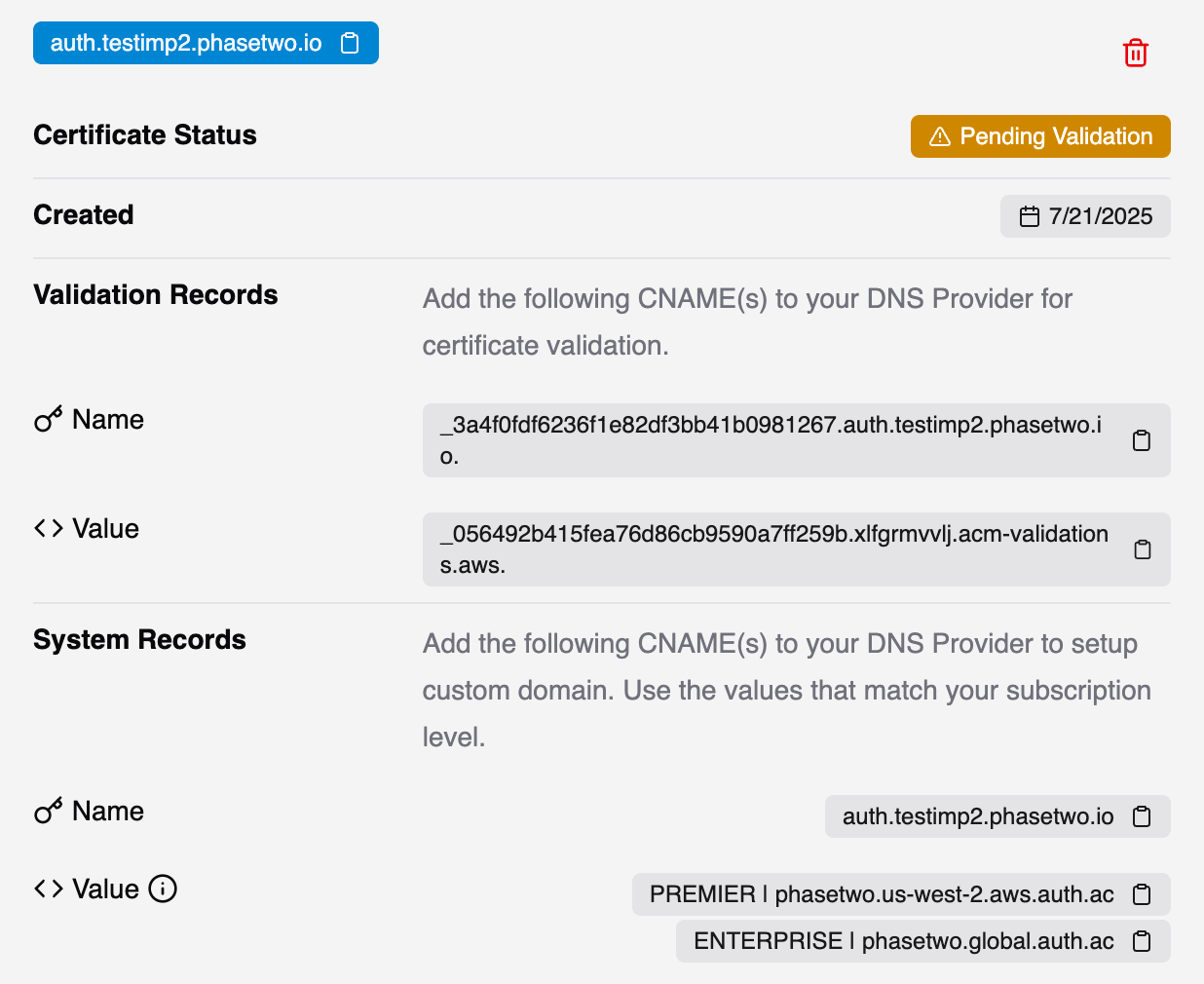 Pending Validation CNAME